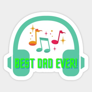 Best Dad Ever Sticker